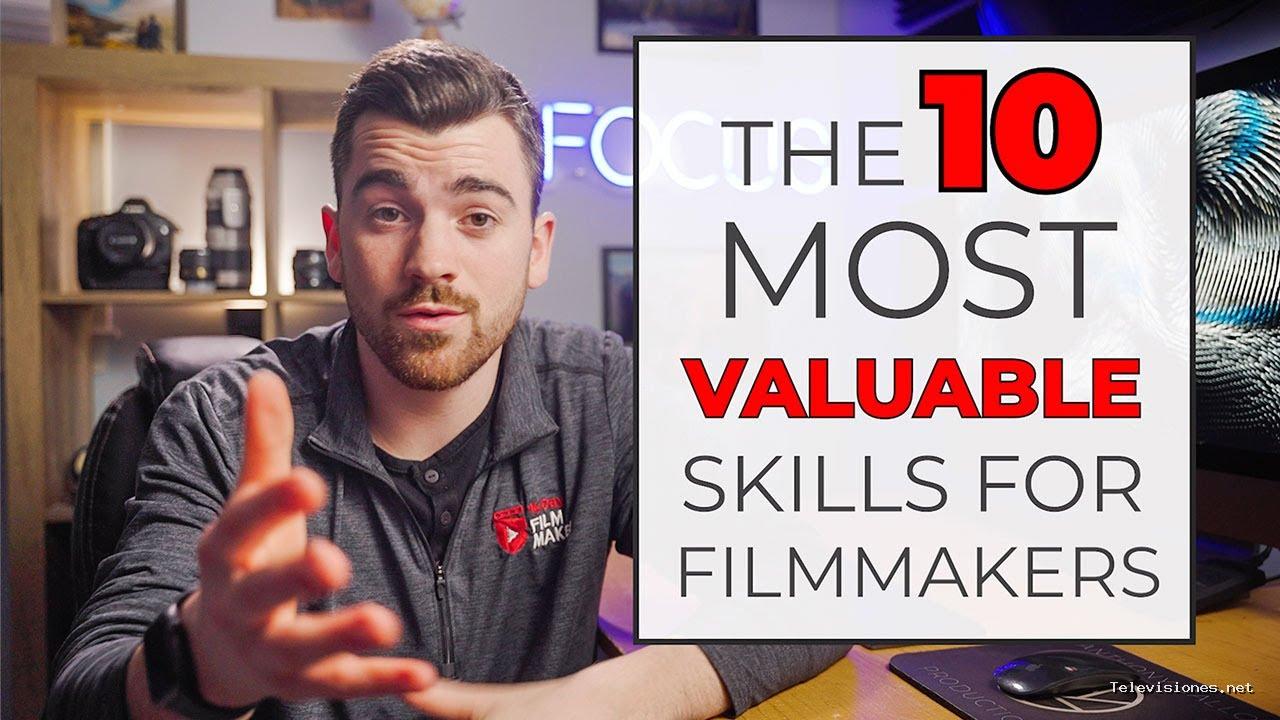 Content Creator | 13 de marzo de 2021 | 10 Most Valuable Skills For Filmmakers
