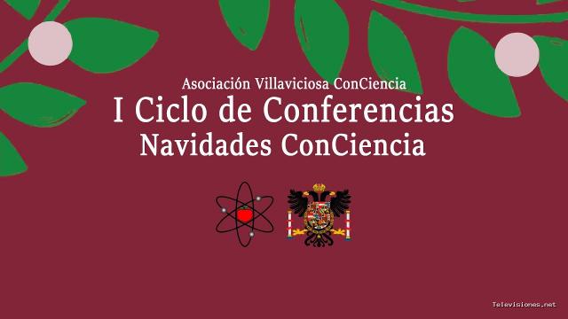 Ayuntamiento de Villaviciosa | 3 de enero de 2022 | I Ciclo de Conferencias Villaviciosa ConCiencia