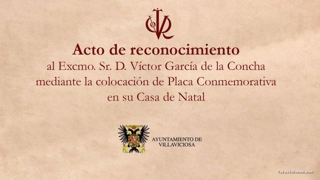 Ayuntamiento de Villaviciosa | 29 de julio de 2024 | Acto de reconocimiento: Excmo. Víctor García de la Concha – Villaviciosa