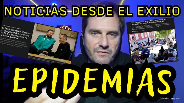 Exiliado Fiscal | 18 de septiembre de 2026 | Los Invasores traen Enfermedades ya Extintas en Europa
