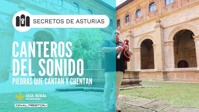 Prestosu | 15 de septiembre de 2026 | Canal Prestosu | Secretos de Asturias: Canteros del sonido