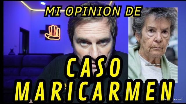 Exiliado Fiscal | 26 de septiembre de 2026 | Mi Opinión sobre el Caso de Mari Carmen