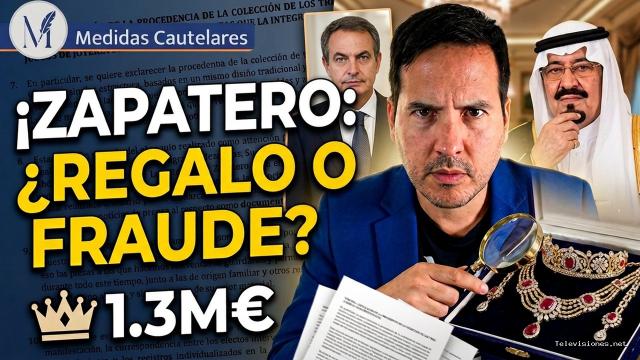 Medidas Cautelares | 23 de septiembre de 2026 | ¡Urgente! Zapatero dice al juez que el rey de Arabia Saudí le regaló las joyas en 2007