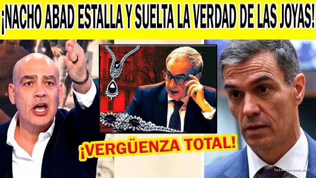 HablandoClaro Sin Filtros | 23 de septiembre de 2026 | ¡HA Estallado Y Suelta LA Bomba! Nacho Abad DE LAS Joyas DE Zapatero Y Marruecos