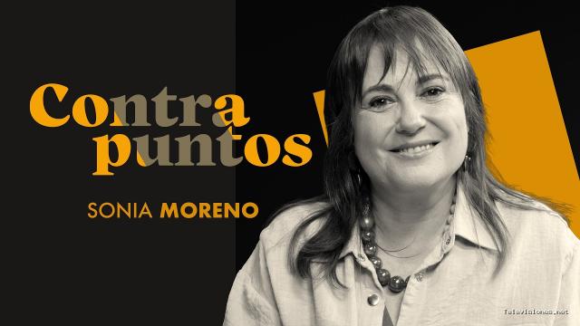 The Objective | 11 de octubre de 2026 | Sonia Moreno: «El problema que tiene España es que ha subestimado a Marruecos» | Contrapuntos